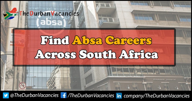 ABSA Careers | Finding Motivated And Talented Individuals ABSA Careers