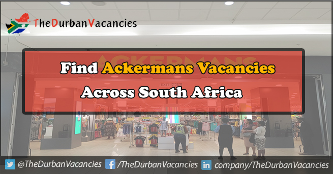 Ackermans Vacancies | Submit Job Application Online Ackermans Vacancies