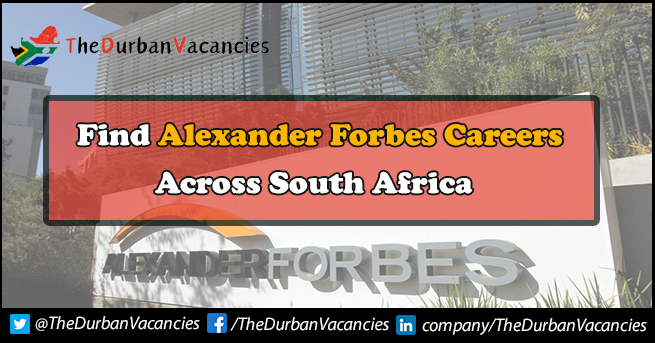 Alexander Forbes Careers | Positions Are Open To Freshers Alexander Forbes Careers
