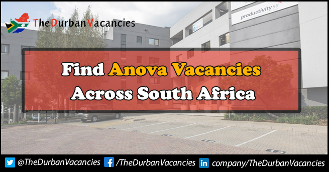 Anova Vacancies Available | Submit Your Application Online Anova Vacancies