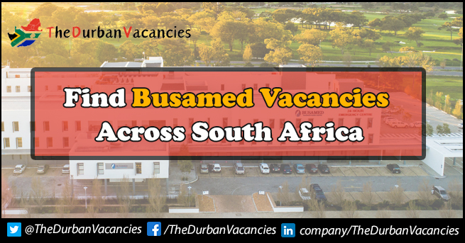 Busamed Vacancies | Jobs Are Currently Open For Applicants Busamed Vacancies