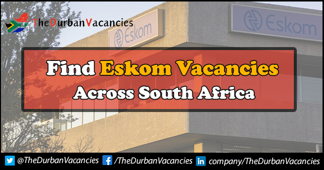 Eskom Vacancies Registration Are Available | Submit Application Eskom Vacancies