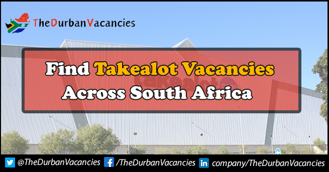 Takealot Vacancies | Work From Home Opportunity Available Takealot Vacancies
