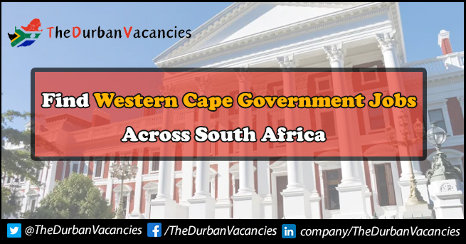 Western Cape Government | Job Are Available In Healthcare Department Western Cape Government Job
