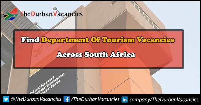 Department Of Tourism | Jobs Vacancies Is Currently Open For Professionals Department Of Tourism Vacancies