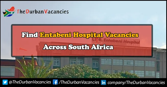 Entabeni Hospital Vacancies | Offers Latest Opportunity For Individuals Entabeni Hospital Vacancies