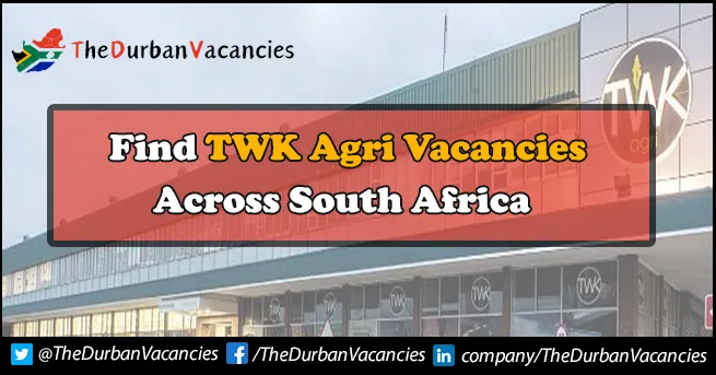 Twk Agri Job Vacancies Are Currently Available For Candidates Twk Agri Vacancies
